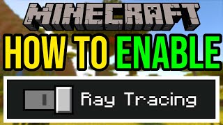 How To Get Minecraft RTX RayTracing  Full Guide [upl. by Irina]