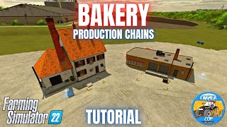 GUIDE TO THE BAKERY  Farming Simulator 22 [upl. by Goff]