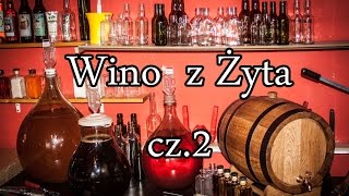 Wino z Żyta cz2 [upl. by Llerruj823]