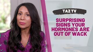 How Do You Know if Your Hormones Are Imbalanced  Dr Taz MD [upl. by Flan]