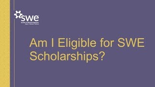 SWE Scholarships  Am I Eligible [upl. by Verena]