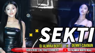 FUNKOT  SEKTI  DENNY CAKNAN  LAGU VIRAL 2024 COVER DJ ALMIRA BERTO [upl. by Notliw]