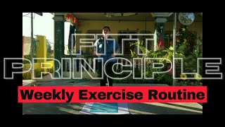 FITT Principle My Weekly Exercise Routine [upl. by Calendre460]