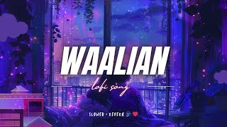 Waalian lofi song ❤️✨  Slowed and reverb ❤️🎧 By Dj Arora 🔥  Harnoor  Lofi beats [upl. by Nodnart]