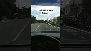 Road to TACLOBAN Airport subscribe airport philippines [upl. by Gnues]