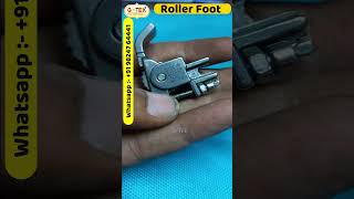 Exclusive Roller Foot For Industrial Sewing Machine sewing sewingtools viralshorts 💥💥 [upl. by Leduar676]