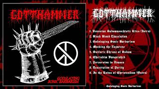 Gotthammer  Godslaying Sonic Barbarism Full Demo [upl. by Adriano]