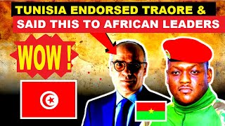 WOW TUNISIA ENDORSES IBRAHIM TRAORE AND PUT BLAME ON AFRICAN LEADERS OF ECOWAS AND AU WATCH [upl. by Gayler]