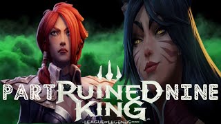 Ruined King A League of Legends Story  Part Nine [upl. by Skier]