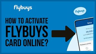 How to Activate Your Flybuys Card Online Flybuys Card Activation 2024 [upl. by Oech]