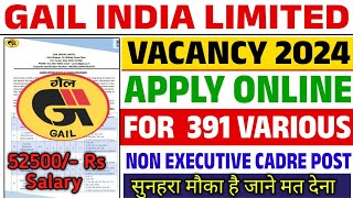 GAIL New Recruitment 2024  GAIL New Vacancy 2024  GAIL Non Executive Post online form Apply 2024 [upl. by Keever639]