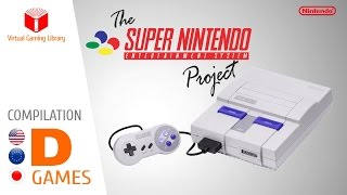 The Super NintendoSuper Famicom Project  Compilation D  All SNESSFC Games USEUJP [upl. by Ragan]