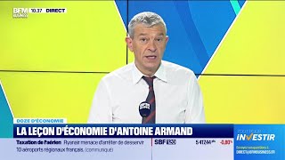 Doze déconomie  La leçon d’économie d’Antoine Armand [upl. by Akkina]