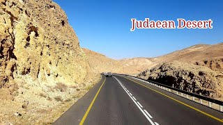 Beautiful Israel Judaean Desert Driving from the Dead Sea Highway 31 to Arad [upl. by Cheri]