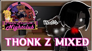 FNIA3DFNC React to THONK Z MIXED Part23༒彡M̸i̸s̸o̸o̸n̸K̸u̸n̸彡༒ [upl. by Aika]