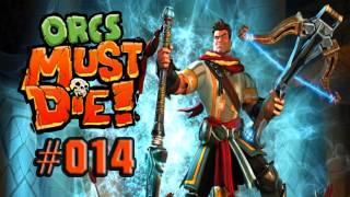 Lets Play Orcs Must Die 014 Deutsch HD  Das Schlachtfeld [upl. by Amery71]