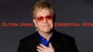 Elton John Essential Hits [upl. by Emmerich]