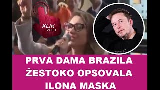 PRVA DAMA BRAZILA ŽESTOKO OPSOVALA ILONA MASKA [upl. by Calvert825]