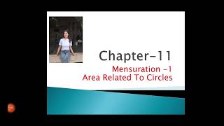 Mensuration 1 Area Related To Circle Class 10th CBSE Based Complete Explanation [upl. by Dagmar]