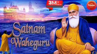 Satnam Waheguru  Simran  Pal Pal Japa Tera Naa  Original Soundtrack  Sanjay Sharda  Palanhar [upl. by Nocaed]