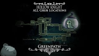 Hollow Knight  ALL Grub Locations and TutorialWalkthrough  Episode 2 Greenpath [upl. by Navis]