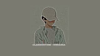 Clandestine  Cocaina slowedreverb [upl. by Enaitsirhc748]