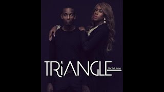 TRIANGLE Season 2 Episode 5 quotBetrayals of Loyaltyquot [upl. by Anavoj]