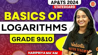 Basics Of Logarithms Class 9 amp 10  AP amp TS Board  Haripriya Mam VedantuTelugu8910 [upl. by Ynotna]