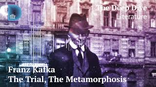 Franz Kafka I The Trial I The Metamorphosis [upl. by Tacye]