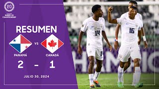 2024 U20 Championship  Panamá vs Canadá  Cuartos de Final [upl. by Engleman]