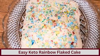 Easy Keto Rainbow Flaked Cake Nut Free and Gluten Free [upl. by Nevanod36]