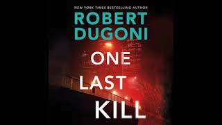 One Last Kill Tracy Crosswhite Book 10  Robert Dugoni  Audiobook Mystery Thriller Detective [upl. by Frisse461]