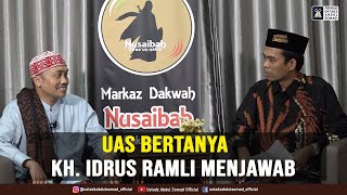 UAS BERTANYA KH IDRUS RAMLI MENJAWAB  Ustadz Abdul Somad Lc MA PhD [upl. by Hagood]