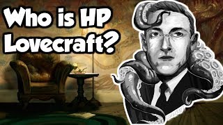 What is Lovecraftian Horror  A Brief History of HP Lovecraft amp The Cthulhu Mythos [upl. by Hillhouse957]