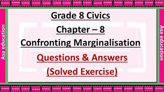 Ch 8 Confronting Marginalisation Civics Grade 8 CBSE Solved Exercise with Hindi explanation [upl. by Davita362]