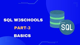 SQL W3schools part3 basics [upl. by Bulley]