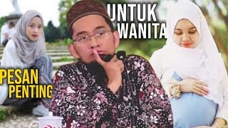 Perempuan WAJIB NONTON‼️ Pesan Ust Adi Hidayat untuk WANITA [upl. by Aiek]