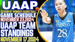 TEAM STANDINGS UAAP SEASON 87 WOMENS BASKETBALL NOVEMBER 172024KENT PASTRANA 12 POINTS 8 REBOUNDS [upl. by Nodearb98]