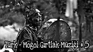 Türk  Moğol Gırtlak Müziği 5 [upl. by Tonie]