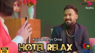 hotel relax natok  হোটেল রিলাক্স নাটক Bangla Review amp Fact Ome Palash Parsa Majuk Shimul [upl. by Mair]