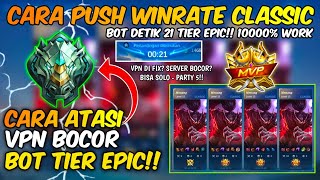 PUSH WINRATE TIER EPIC CARA GB WINRATE CLASSIC TIER EPIC MOBILE LEGENDS SEASON 30 ANTI BOCOR [upl. by Middle574]