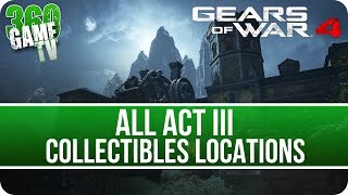 Gears of War 4 Collectibles Locations Act III  Completist Guide Recover all Campaign collectibles [upl. by Rothberg]