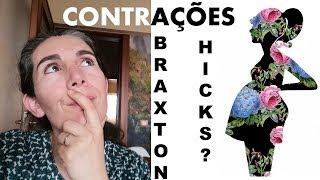 830 Contrações de Braxton Hicks [upl. by Aitnuahs]