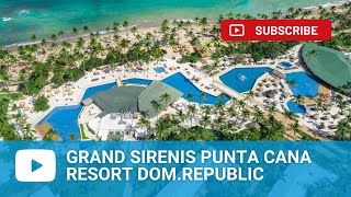 Grand Sirenis Punta Cana Resort  Dominican Republic [upl. by Obmar221]