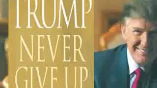 NEVER GIVE UP  DONALD TRUMP AUDIOBOOKS [upl. by Walt233]