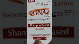 Conaz lotion shampoo Based scalp lation viralvideo subscribe shampoo medicate shampoo [upl. by Nofets221]