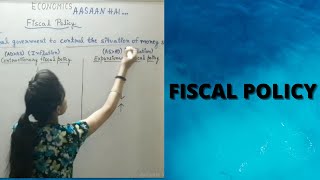 Fiscal Policy  Contractionary And Expansionary Fiscal Policy  Revenue And Expenditure Policy  12 [upl. by Erdnaid]