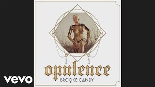 Brooke Candy  Pop Rock Audio [upl. by Retniw856]