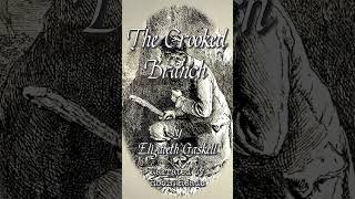 The Crooked Branch  Elizabeth Gaskill Audiobook by Robin Reads asmr audiobooktube books [upl. by Miof Mela883]