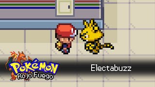 CÓMO CONSEGUIR a ELECTABUZZ en POKÉMON ROJO FUEGO y VERDE HOJA [upl. by Lidia]